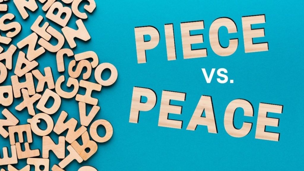 Peace Piece Homophones Sentence