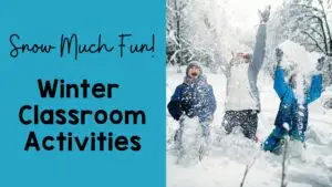 Winter classroom activities post main image