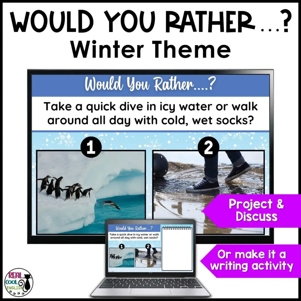 Winter Would You Rather Questions for Discussion and Writing